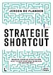 Strategie Shortcut Strategie Shortcut