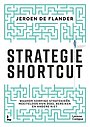 Strategie Shortcut Strategie Shortcut