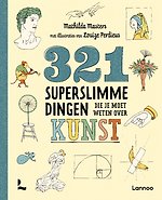 321 superslimme dingen die je moet weten over kunst
