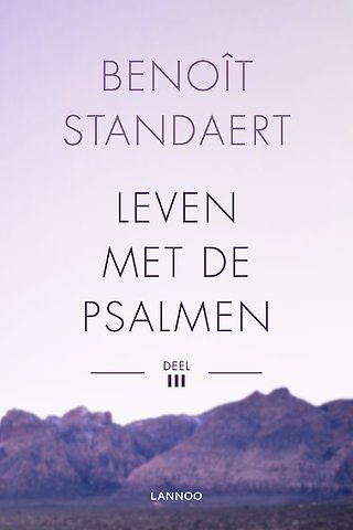 Leven met de psalmen - Deel III