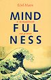 Mindfulness Mindfulness