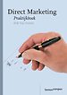 Direct Marketing, Praktijkboek Direct Marketing, Praktijkboek