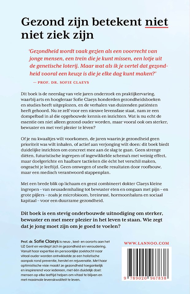Je hoeft niet jong te zijn om gezond te zijn