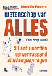 Nog meer wetenschap van alles (en nog wat)