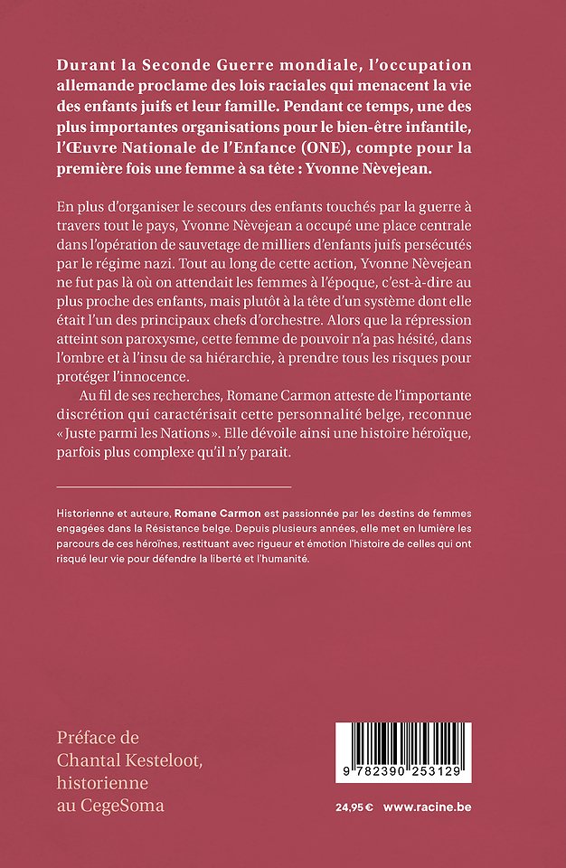 Yvonne Nèvejean. Sauver les enfants