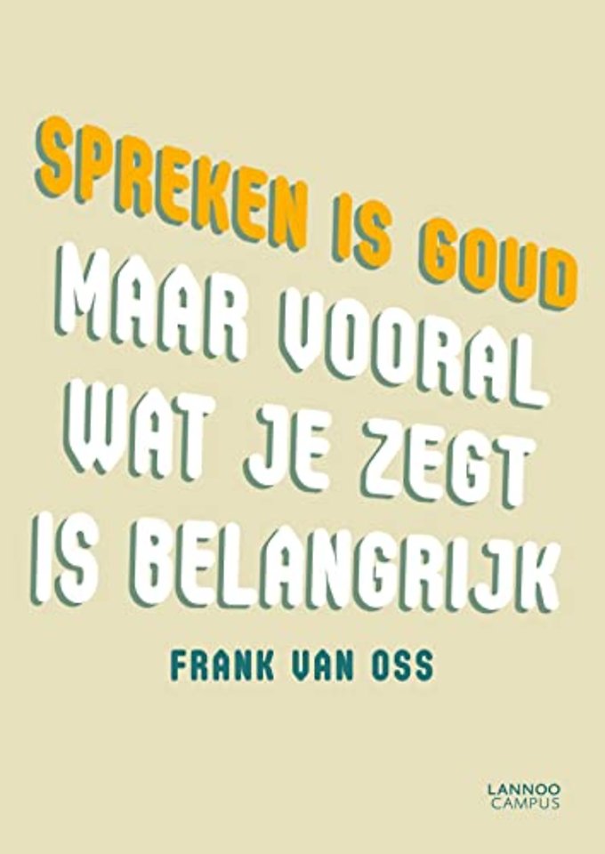 Spreken is goud