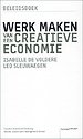 Werk maken van een creatieve economie