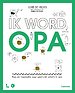 Ik word (weer) opa