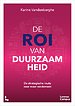 De ROI van duurzaamheid De ROI van duurzaamheid