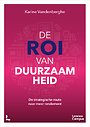 De ROI van duurzaamheid De ROI van duurzaamheid