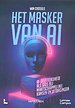 Het masker van AI Het masker van AI