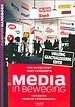 Media in beweging