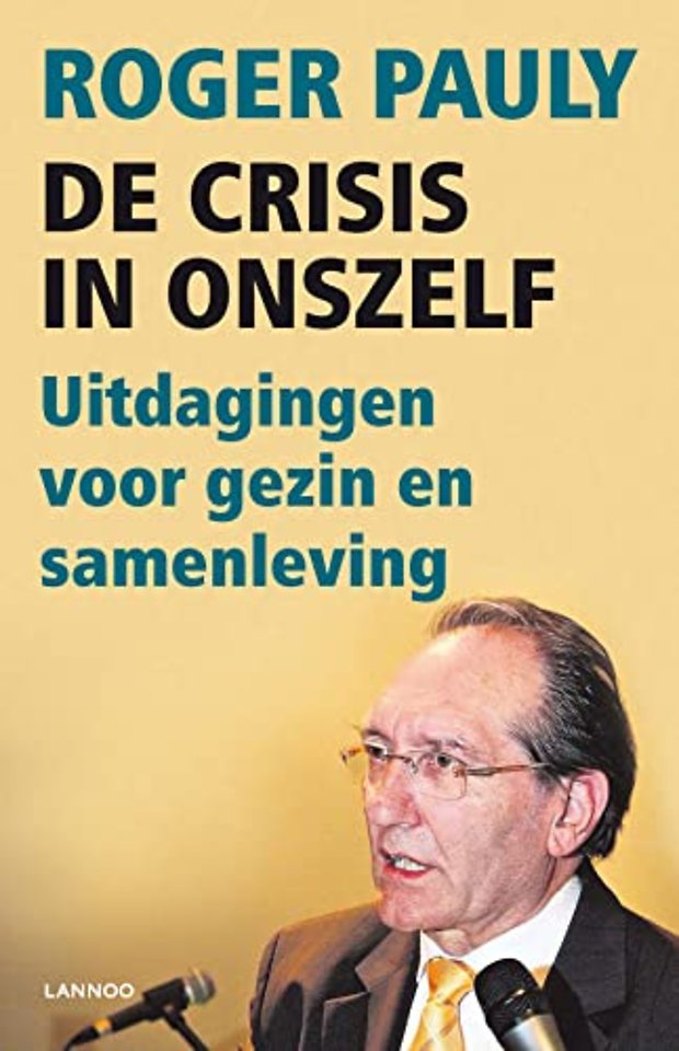 De crisis in onszelf
