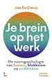 Je brein op het werk