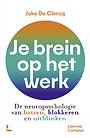 Je brein op het werk Je brein op het werk