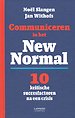 Communiceren in het New Normal Communiceren in het New Normal