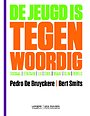 De jeugd is tegenwoordig De jeugd is tegenwoordig