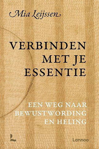 Verbinden met je essentie