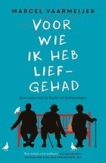 Voor wie ik heb liefgehad