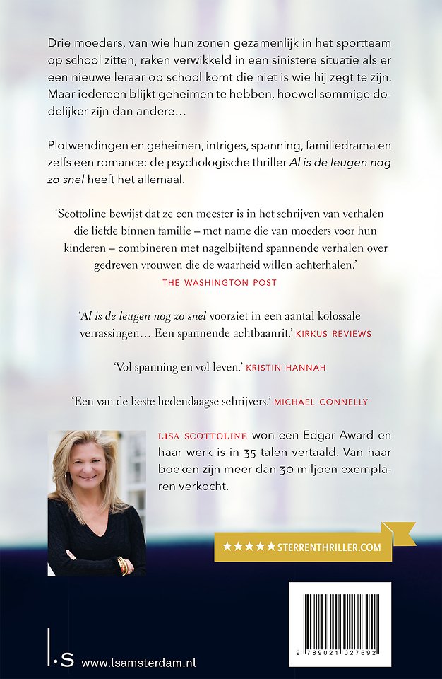 Al is de leugen nog zo snel