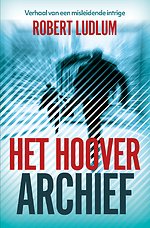 Het Hoover archief Het Hoover archief