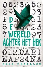 De wereld achter het hek
