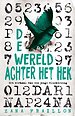 De wereld achter het hek