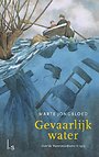 Gevaarlijk water Gevaarlijk water