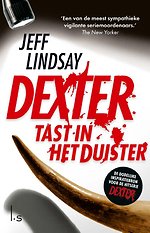 Dexter tast in het duister