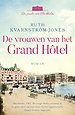 De vrouwen van het Grand Hôtel