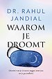 Waarom je droomt
