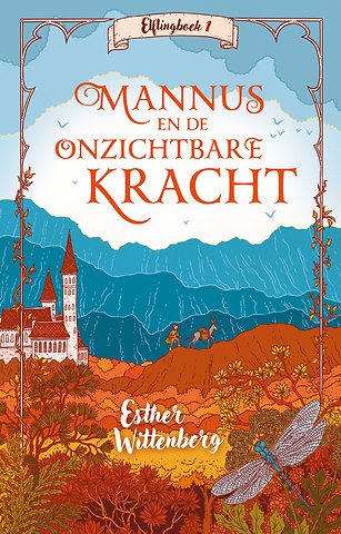 Mannus en de onzichtbare kracht