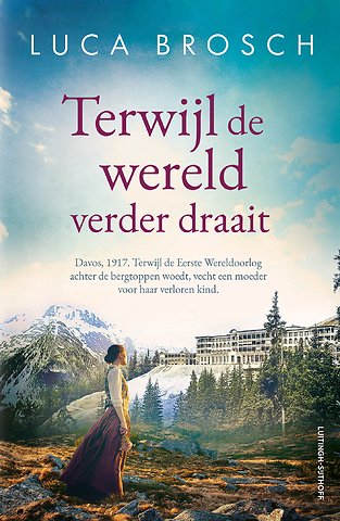 Terwijl de wereld verder draait