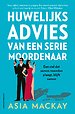 Huwelijksadvies van een seriemoordenaar