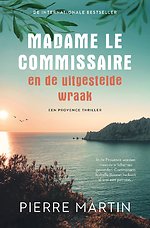 Madame le Commissaire en de uitgestelde wraak