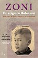 Zoni. De vergeten holocaust
