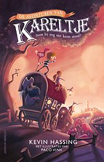 De avonturen van Kareltje (toen hij nog niet krom stond)