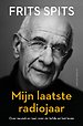 Mijn laatste radiojaar