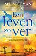 Een leven zo ver