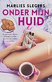 Onder mijn huid
