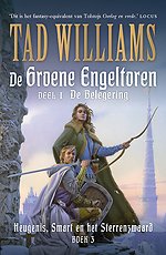 Heugenis, Smart en het Sterrenzwaard 3 - De Groene Engeltoren I - De Belegering