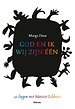 God en ik, wij zijn één