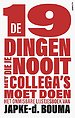 De 19 dingen die je nooit met collega's moet doen
