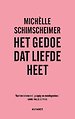 Het gedoe dat liefde heet