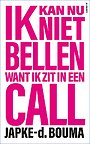 Ik kan nu niet bellen want ik zit in een call Ik kan nu niet bellen want ik zit in een call