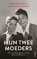 Mijn twee moeders