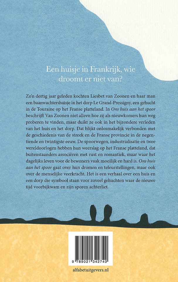 Ons huis aan het spoor