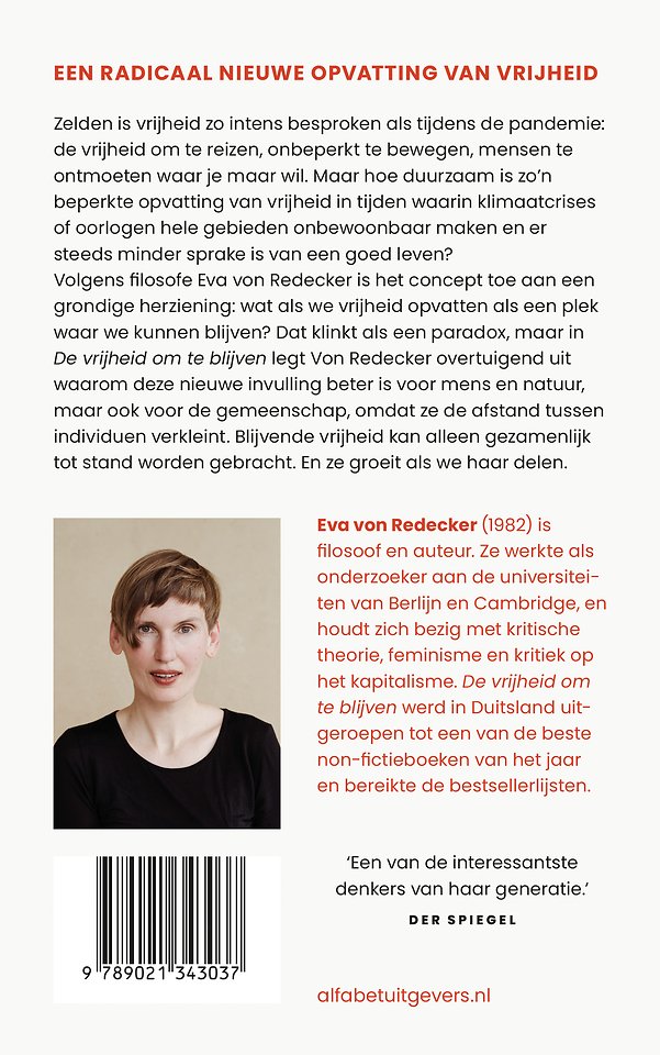 De vrijheid om te blijven