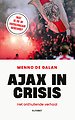 Ajax in crisis Ajax in crisis