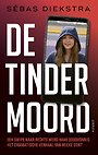 De Tindermoord De Tindermoord